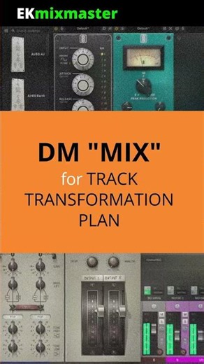 DM “MIX” for your track’s Transformation Plan