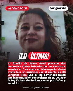 Familia de Renee Good demanda al Gobierno de EE. UU. por su asesinato| Vanguardia