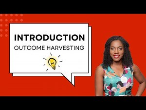 Introduction to Outcome Harvesting