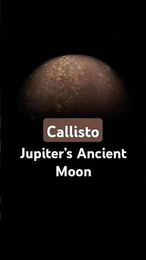 Callisto: Jupiter’s Ancient Moon #space #facts #callisto #jupiter #astrophysics #galileo #spacefacts