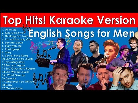 Most Popular New Karaoke Songs for Men | Top Hits Best English Songs with Lyrics