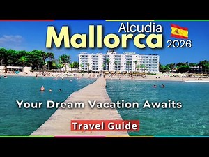 The Stunning Mallorca(Majorca), Alcudia Beach, Spain | Playa D'Alcúdia - Things to do 4K
