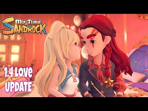 My Time At Sandrock - 1.4 Love Update!