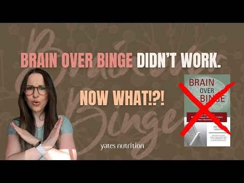 If "Brain Over Binge" Didn't Work For You, Here's Why (Dietitian Reacts | Book Review)