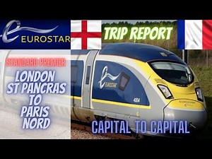 Eurostar Standard Premier - St Pancras to Paris Nord, a very enjoyable experience