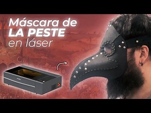 🎃Cómo Fabricar esta MÁSCARA DE LA PESTE para Halloween con Xtool
