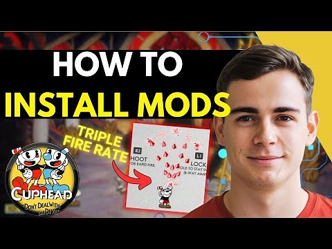 Cuphead - How To Install & Use Mods on PC (2025) Tutorial
