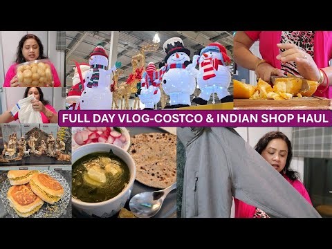 Raw & Real Random FULL Day Vlog - COSTCO & INDIAN SHOP SHOPPING HAUL
