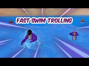 FAST SWIMMING TROLLING