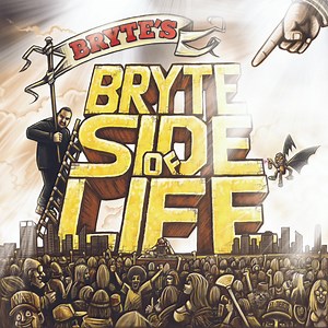 Bryte - Bryte Side Of Life