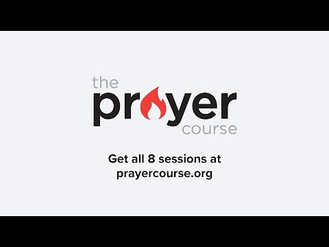 The Prayer Course – Trailer | 24-7 Prayer