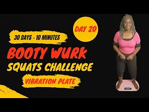 Day 20 | Vibration Plate Squat Challenge | Balance + Consistency Workout