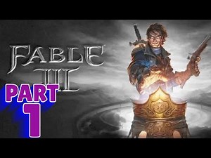 FABLE 3 | XBOX WALKTHROUGH | PART 1 | A NEW HERO