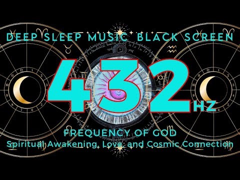 432Hz Frequency of God | Spiritual Awakening, Love, and Cosmic Connection