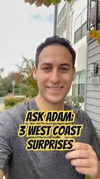Ask Adam Episode 9 - 3 West Coast Surprises