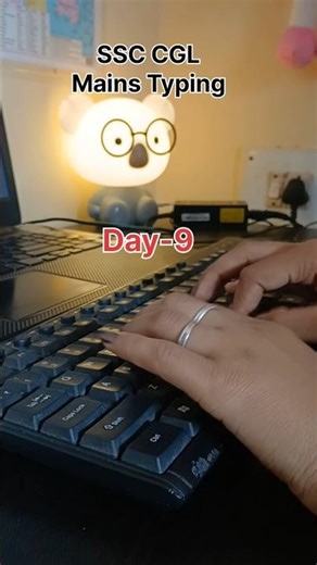 Day-9 💻SSC CGL Mains Typing Practice Speed+Accuracy🔥#cglmains #typingtest #shorts #shortfeed #chsl