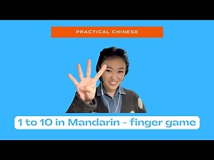 1 to 10 in Mandarin - finger game