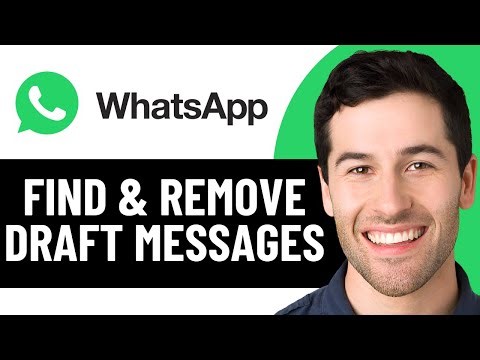 HOW TO FIND AND REMOVE DRAFT MESSAGES IN WHATSAPP 2025! (FULL GUIDE)