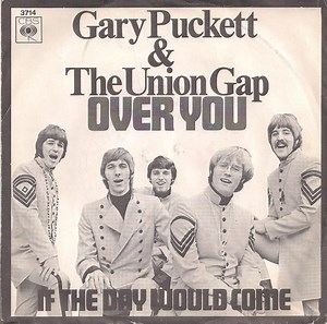 Gary Puckett & The Union Gap - Over You