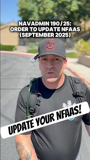 NAVADMIN 190/25 is your reminder to update NFAAS.