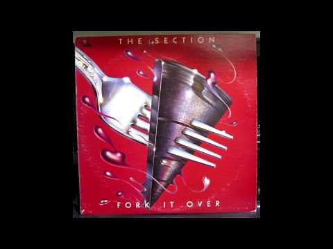The Section - Fork It Over (Jazz Rock / Funk / Jazz Fusion) (1977) (Full Album)