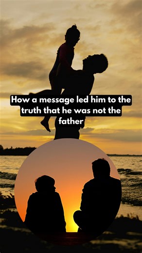 How a message led him to the truth that he was not the father https://zurl.co/FlvwS