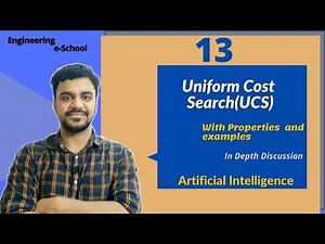 Lec:13 Uniform Cost Search Algorithm (UCS) | Uninformed Search | Artificial Intelligence