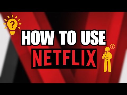 How to Use Netflix | Complete Beginner’s Guide to Watching Movies & Shows