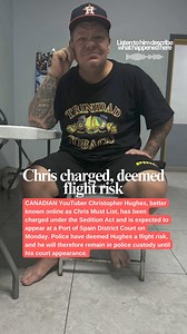 14K views · 76 reactions | CANADIAN YouTuber Christopher Hughes, better known online as Chris Must List, has been charged under the Sedition Act and is expected to appear at a Port of Spain District Court on Monday. Listen to him describe his experienced here: | CCN TV6: Trinidad and Tobago | Facebook