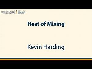 Heat of mixing [Lecture]