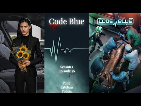 Code Blue - Season 1 Episode 10 💎 - | Flint/Esteban/Tobias Hendriks Route |