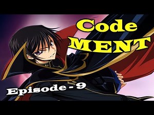 Code MENT Episode 9 - Purple Eyes