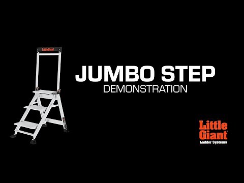 JumboStep | Demo | Little Giant Ladder Systems