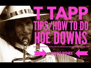 T tapp tips/ How to do hoe downs/best exercise for fat loss