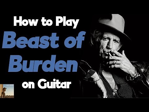 How to Play Beast of Burden on Guitar | Keith Richards Guitar Lesson + Tutorial