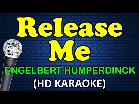 RELEASE ME - Engelbert Humperdick (HD Karaoke)
