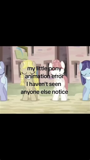yes I watch MLP anyways #mlp #animation #error #mylittlepony #fyp