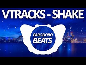 Vibe Tracks - SHAKE [Free2Use]