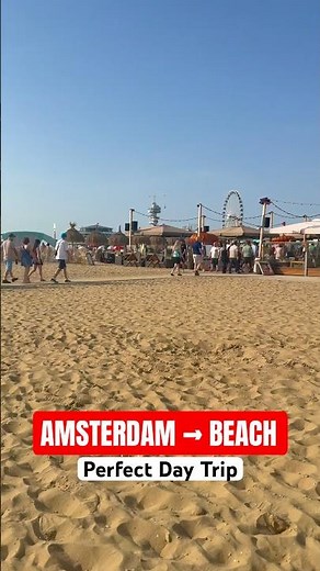 The Perfect Beach Day Trip from Amsterdam 🇳🇱🏖️ | Scheveningen