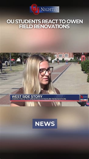 Owen Field will undergo renovations. Michael Thompson gets student reactions on #OUNightly #football #stadium | OU Nightly