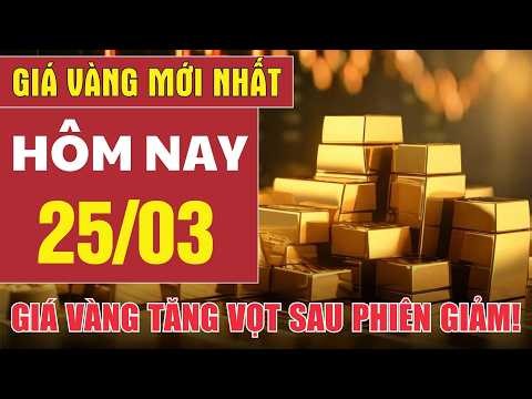 Gold prices today, March 25th: Gold prices surge after a previous decline!
