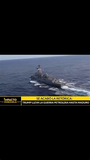 Impacto Venezuela on Instagram: "🟢 SE ACABÓ LA RETÓRICA: TRUMP LLEVA LA GUERRA PETROLERA HASTA MADURO 📹 @genesisperezd nos resume, ya disponible en nuestro canal de YouTube. 📱ÚNETE a nuestras otras redes sociales con los links de las historias destacadas y forma parte de nuestra comunidad. 📲 🔔"