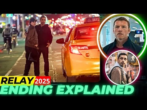 Relay 2025 Ending Explained