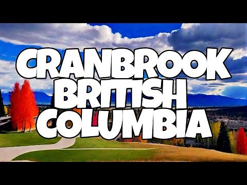Best Things To Do in Cranbrook, British Columbia