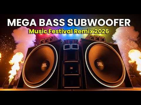 MASSIVE 808 BASS DROP 🔊 Loud Car Music Festival Remix 2026