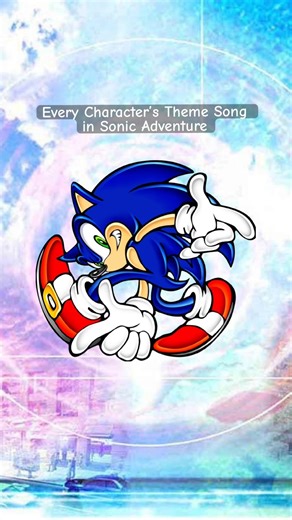 Theme Songs in Sonic Adventure