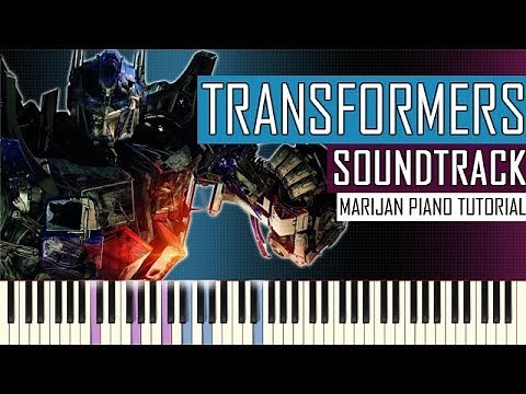 How To Play: Transformers - Arrival To Earth - Soundtrack | Piano Tutorial + Sheets