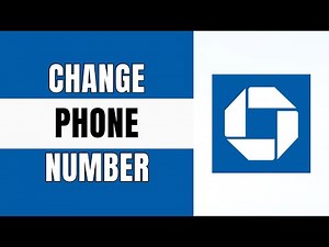 How to Change Phone Number on Chase Account | Update Chase Bank Account Number (2025 Guide)