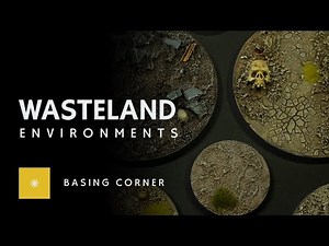 Wasteland Environments | Basing Corner