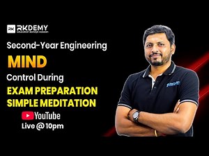 Day 19: Mind Control for Exam Prep | Focus & Meditation Techniques for Engineering Students | RK SIR